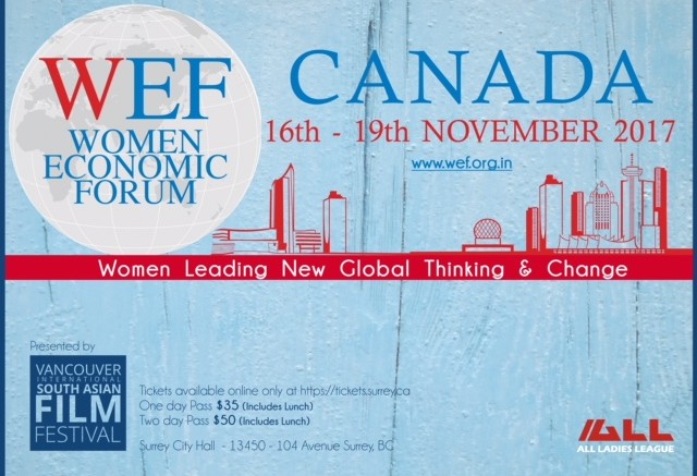 Wef, India Joins Forces With Visaff To Hold Inaugural Canadian Session Of Women’s Economic Forum In Surrey