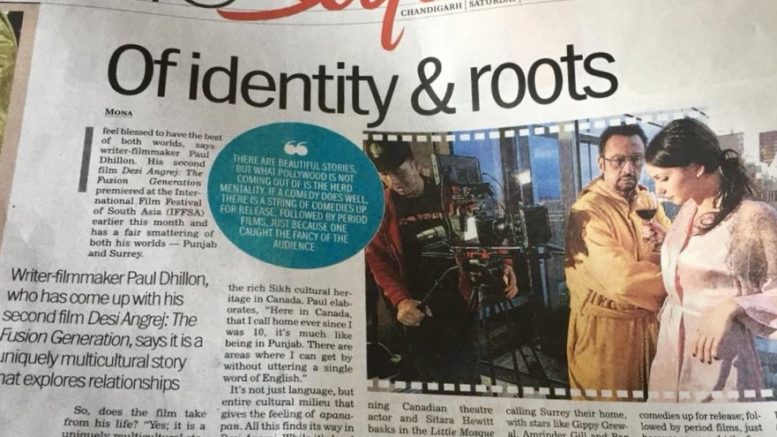 Tribune India Profiles Desibuzzcanada Founder-editor & Filmmaker R. Paul Dhillon And His Upcoming Film Desi Angrej: The Fusion Generation