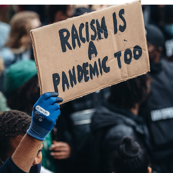 RACISM IS A PANDEMIC TOO: This Virus Can Only Be Cured By Collective And Compassionate Humanity