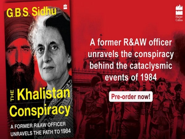 THE KHALISTAN CONSPIRACY: Former R&AW Agent Says Congress Gave Rise To Sikh Insurgency And Then Crushed It For Political Mileage